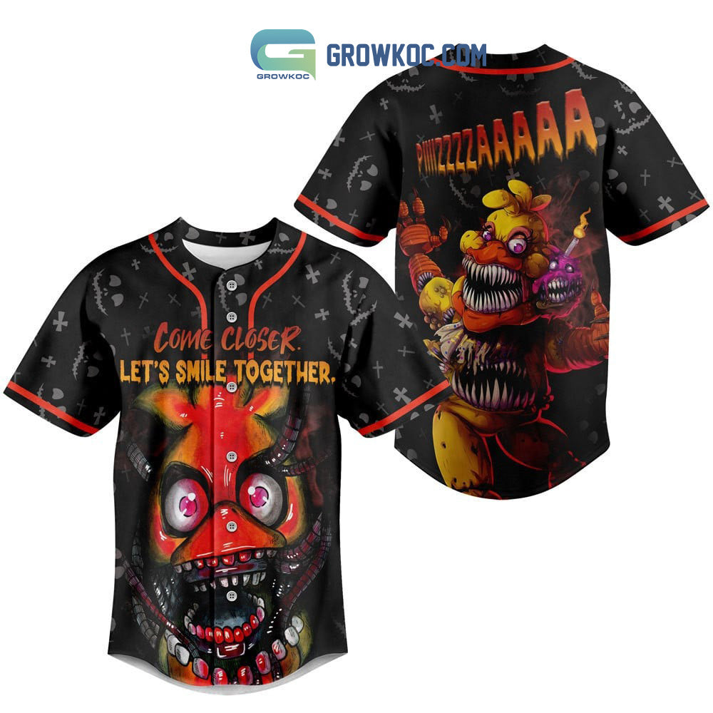 Five Night At Freddy Come Closer Lets Smile Together Baseball Jersey Unisex T-shirt, Sweatshirt, Hoodie, Long Sleeve Tee - T-Shirt, Sweatshirt, Hoodie