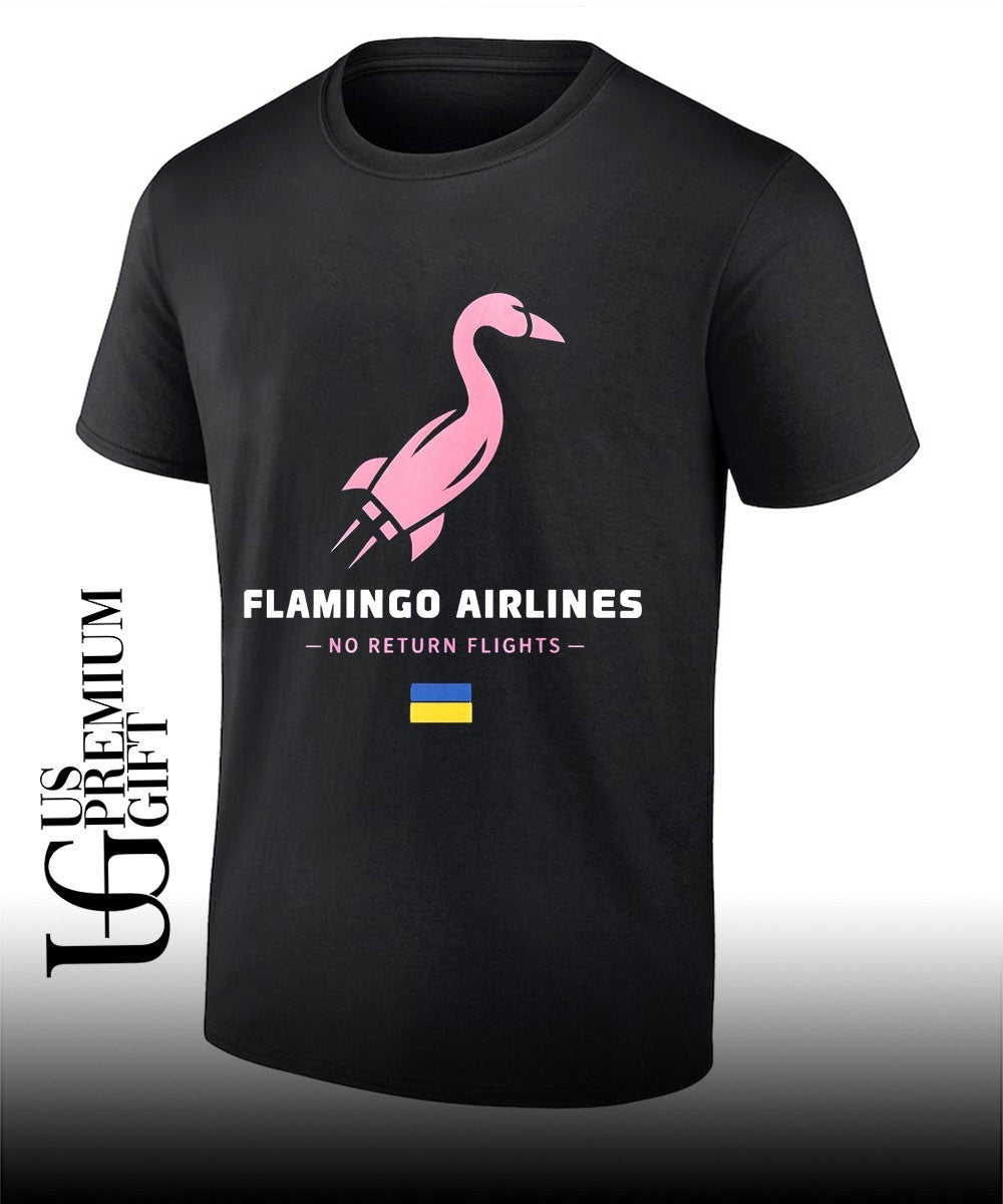 Flamingo Airlines No Return Flights shirt Unisex T-shirt, Sweatshirt, Hoodie, Long Sleeve Tee - T-Shirt, Sweatshirt, Hoodie