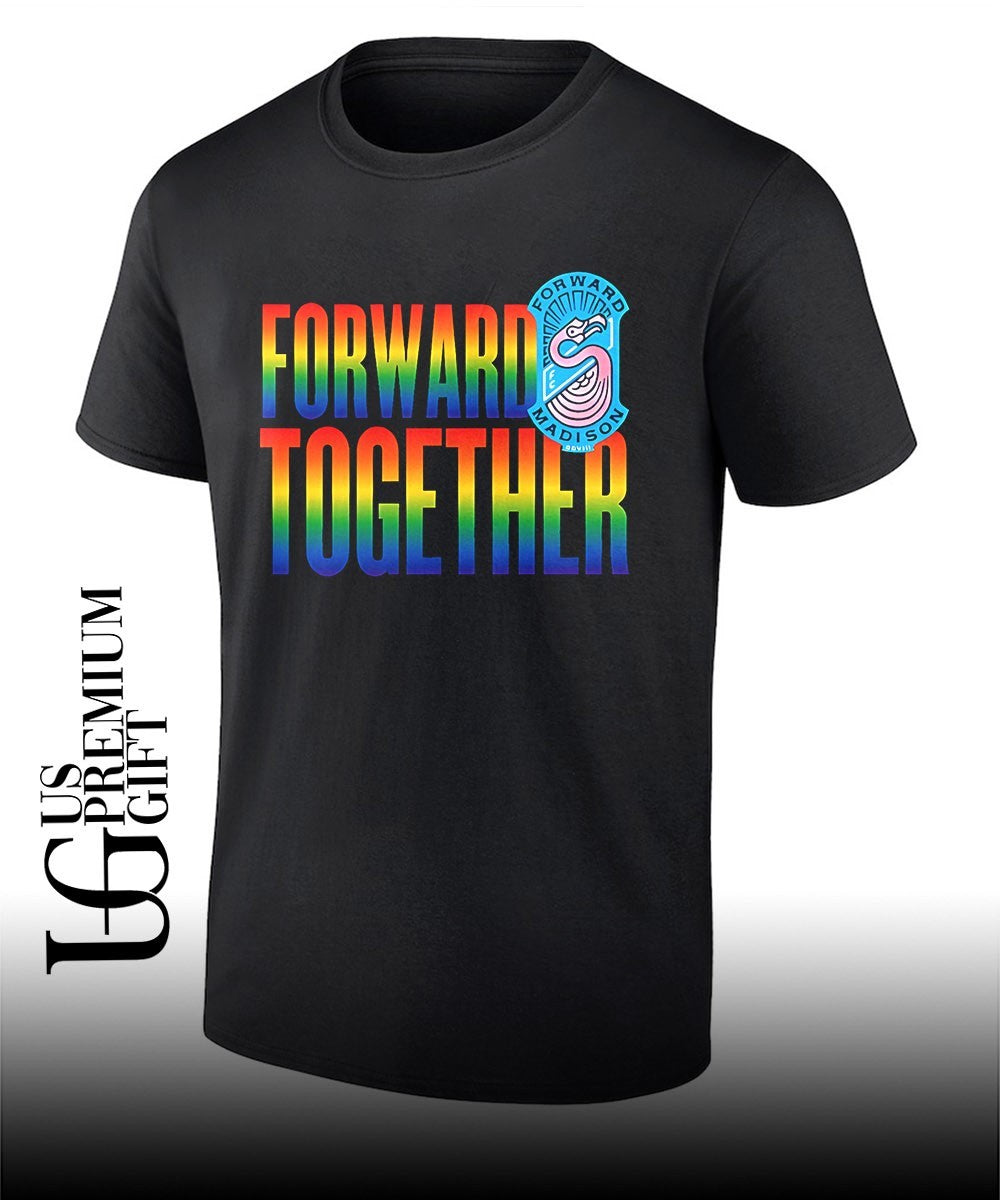 Forward Madison FC Forward Together shirt Unisex T-shirt, Sweatshirt, Hoodie, Long Sleeve Tee - T-Shirt, Sweatshirt, Hoodie