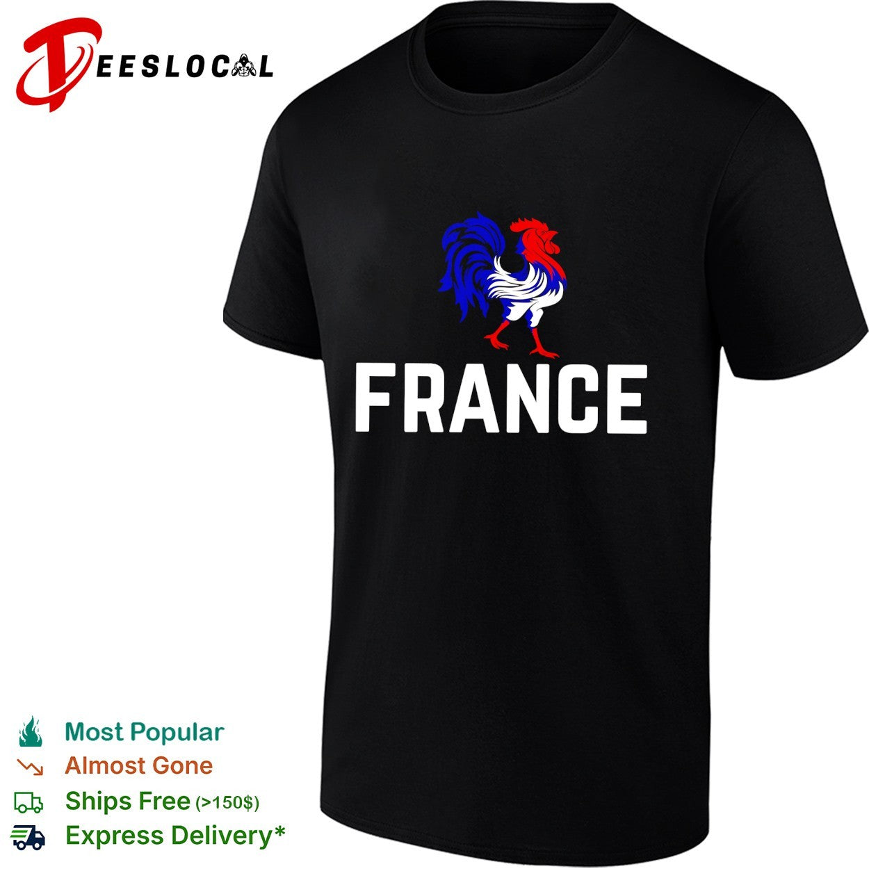 France rooster mascot strutting shirt Unisex T-shirt, Sweatshirt, Hoodie, Long Sleeve Tee - T-Shirt, Sweatshirt, Hoodie