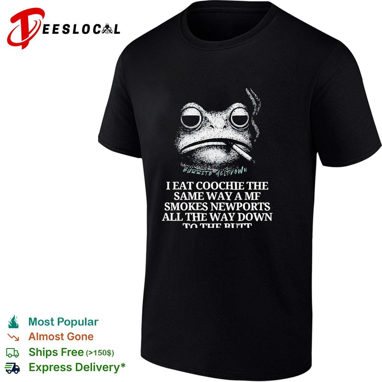 Frog smoking cigarette I eat coochie the same way a mf smokes Newports shirt Unisex T-shirt, Sweatshirt, Hoodie, Long Sleeve Tee - T-Shirt, Sweatshirt, Hoodie