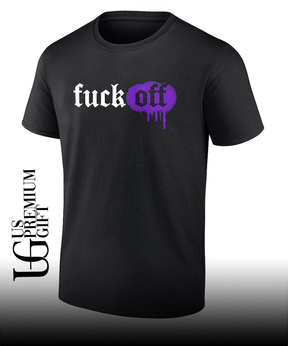 Fuck off dripping paint aesthetic shirt Unisex T-shirt, Sweatshirt, Hoodie, Long Sleeve Tee - T-Shirt, Sweatshirt, Hoodie