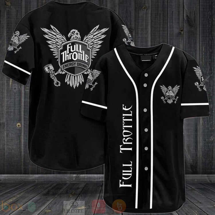 FASHION Full Throttle Baseball Jerseys Botton Shirt Unisex T-shirt, Sweatshirt, Hoodie, Long Sleeve Tee - T-Shirt, Sweatshirt, Hoodie