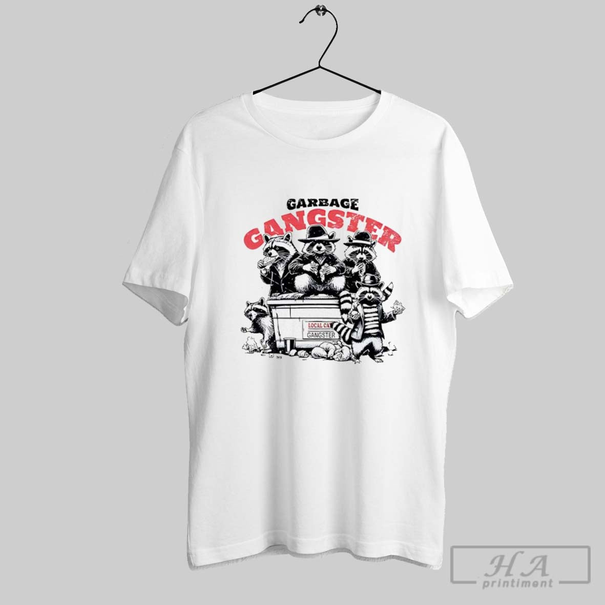 Garbage Gangster Raccoon T-Shirts, Hoodie, Sweatshirt - T-Shirt, Sweatshirt, Hoodie