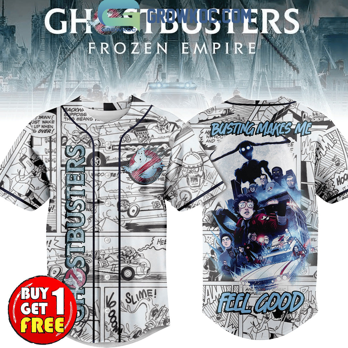 Ghostbusters Frozen Empire Busting Makes Me Feel Good Personalized Baseball Jersey Unisex T-shirt, Sweatshirt, Hoodie, Long Sleeve Tee - T-Shirt, Sweatshirt, Hoodie