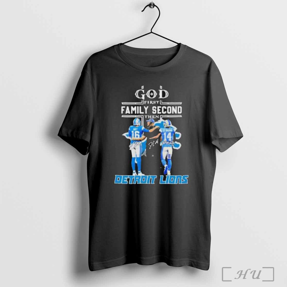 God First Family Second Then Detroit Lions Dan Campbell Amon Ra St Brown Jared Goff T-Shirts, Hoodie, Sweatshirt - T-Shirt, Sweatshirt, Hoodie