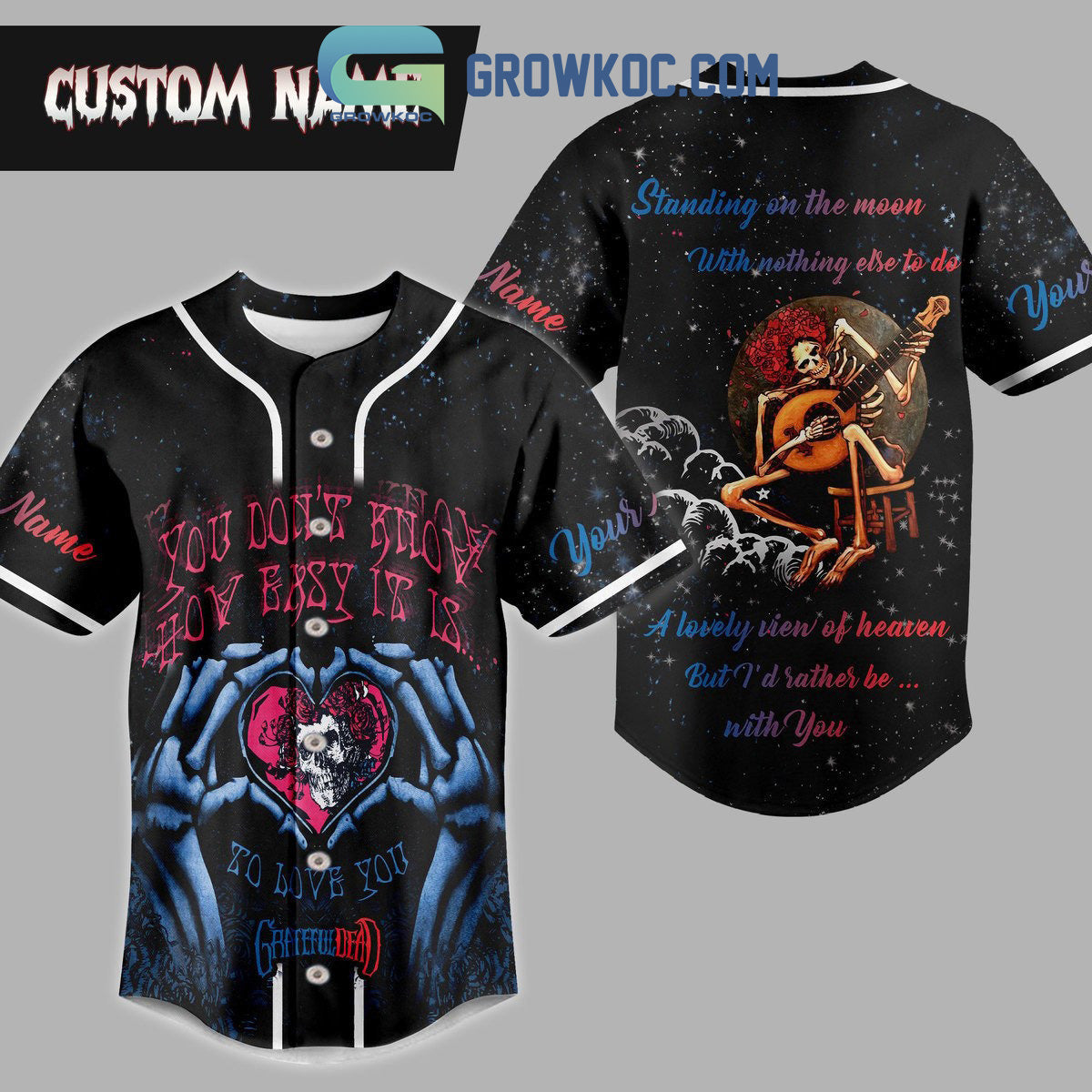 Grateful Dead You Dont Know How Easy It Is So Live You Personalized Baseball Jersey Unisex T-shirt, Sweatshirt, Hoodie, Long Sleeve Tee - T-Shirt, Sweatshirt, Hoodie