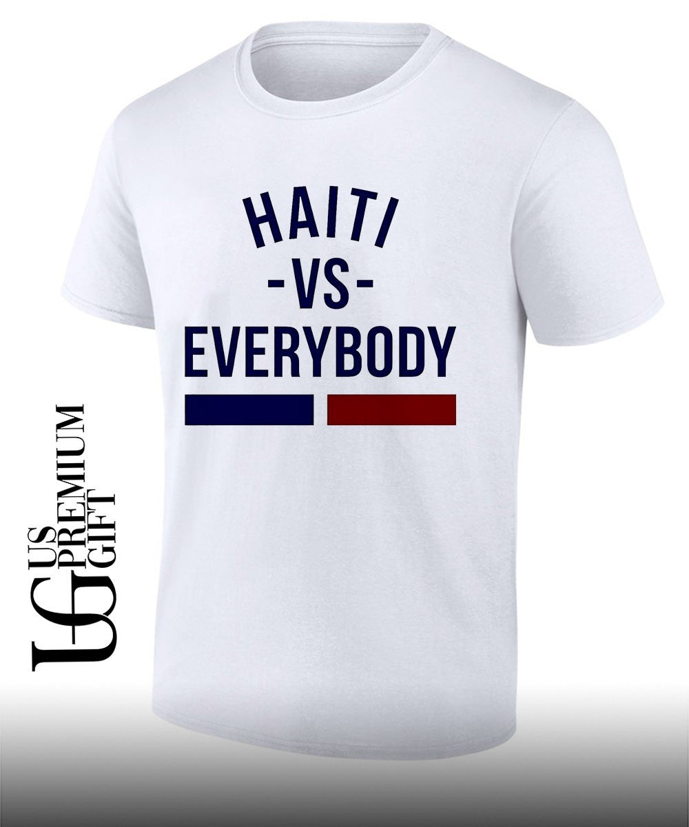 Haiti vs Everybody Haitian flag shirt Unisex T-shirt, Sweatshirt, Hoodie, Long Sleeve Tee - T-Shirt, Sweatshirt, Hoodie