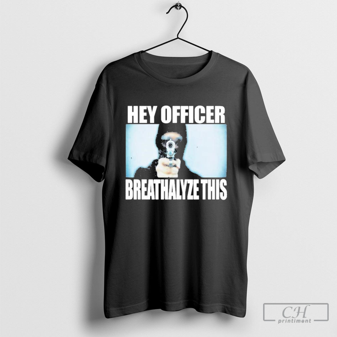 Hey Officer Breathalyze This T-Shirts, Hoodie, Sweatshirt - T-Shirt, Sweatshirt, Hoodie