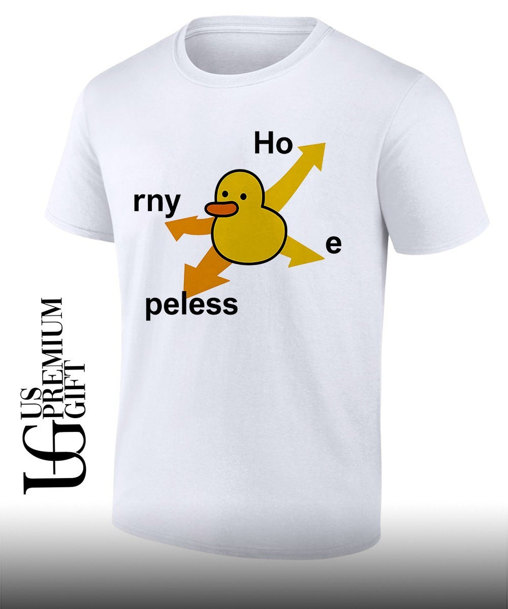 Ho rny Peless Duck In Distress shirt Unisex T-shirt, Sweatshirt, Hoodie, Long Sleeve Tee - T-Shirt, Sweatshirt, Hoodie