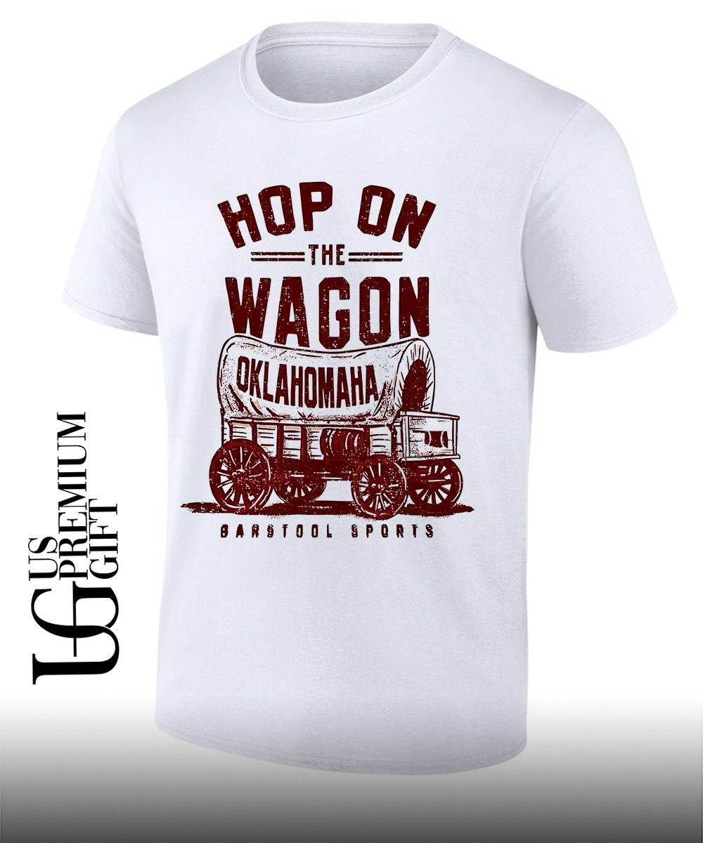 Hop On The Wagon Oklahomaha shirt Unisex T-shirt, Sweatshirt, Hoodie, Long Sleeve Tee - T-Shirt, Sweatshirt, Hoodie