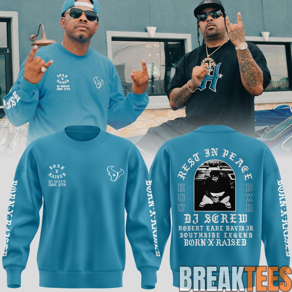 Houston Texans x DJ Screw Sweatshirt Unisex T-shirt, Sweatshirt, Hoodie, Long Sleeve Tee - T-Shirt, Sweatshirt, Hoodie