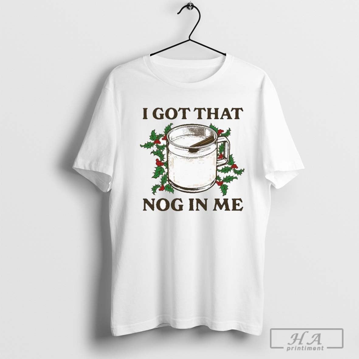 I Got That Nog Me T-Shirts, Hoodie, Sweatshirt - T-Shirt, Sweatshirt, Hoodie