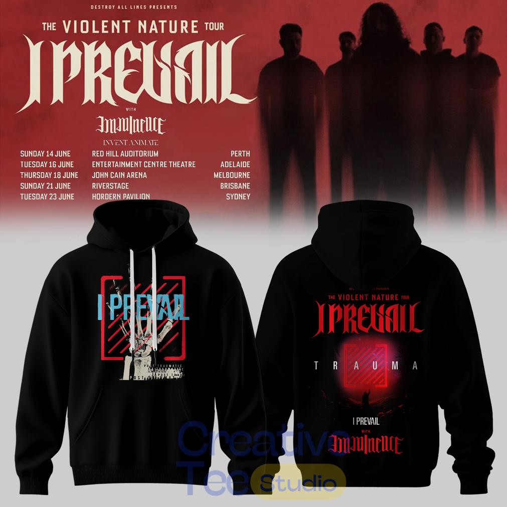 I PREVAIL The Violent Nature Tour Hoodie Unisex T-shirt, Sweatshirt, Hoodie, Long Sleeve Tee - T-Shirt, Sweatshirt, Hoodie