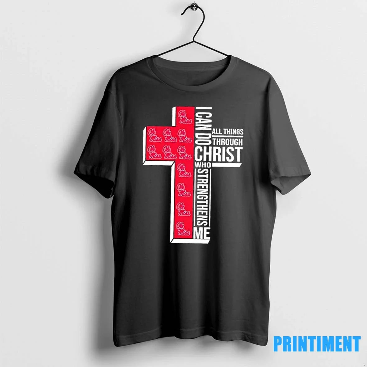 I Can Do All Things Through Christ Who Strengthens Me Ole Miss Football Cross T-Shirts, Hoodie, Sweatshirt - T-Shirt, Sweatshirt, Hoodie