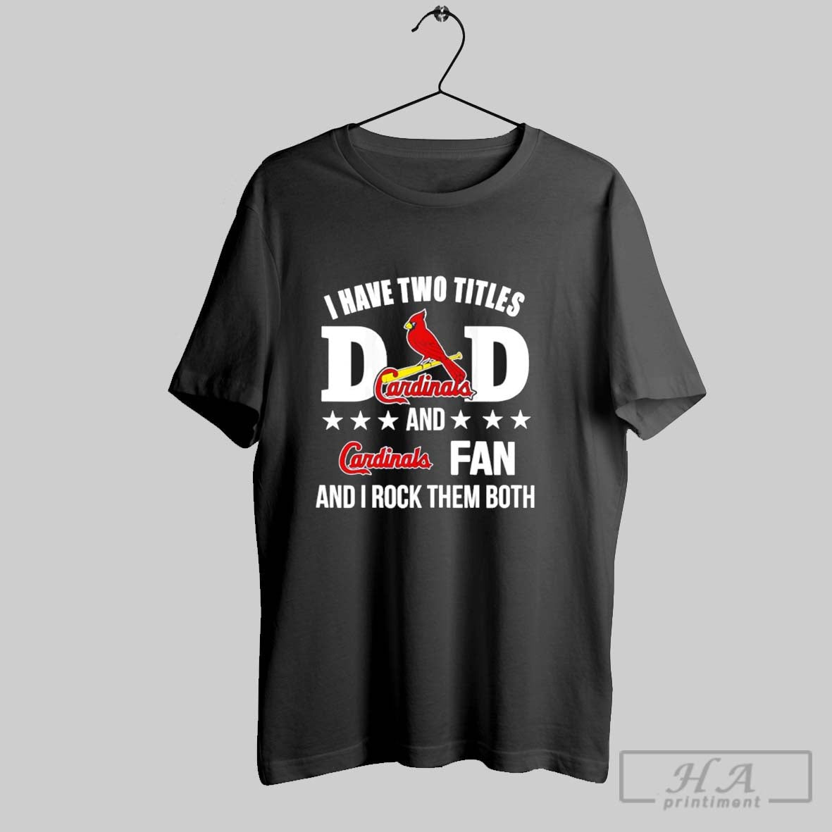 I Have Two Titles Dad Cardinals Fan I Rock Them Both T-Shirts, Hoodie, Sweatshirt - T-Shirt, Sweatshirt, Hoodie