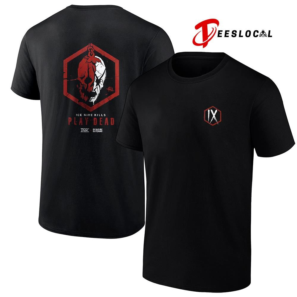 Ice Nine Kills X Dead By Daylight Play Dead Face Your Fate shirt Unisex T-shirt, Sweatshirt, Hoodie, Long Sleeve Tee - T-Shirt, Sweatshirt, Hoodie