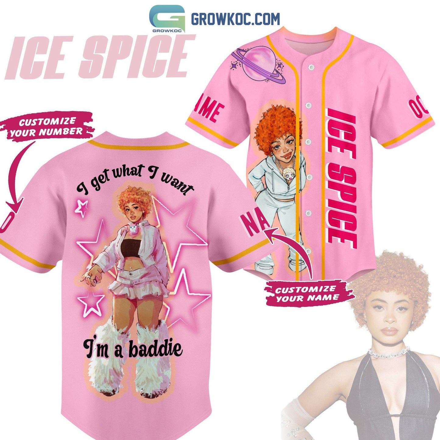 Ice Spice I Get What I Want Im A Baddie Personalized Baseball Jersey Unisex T-shirt, Sweatshirt, Hoodie, Long Sleeve Tee - T-Shirt, Sweatshirt, Hoodie