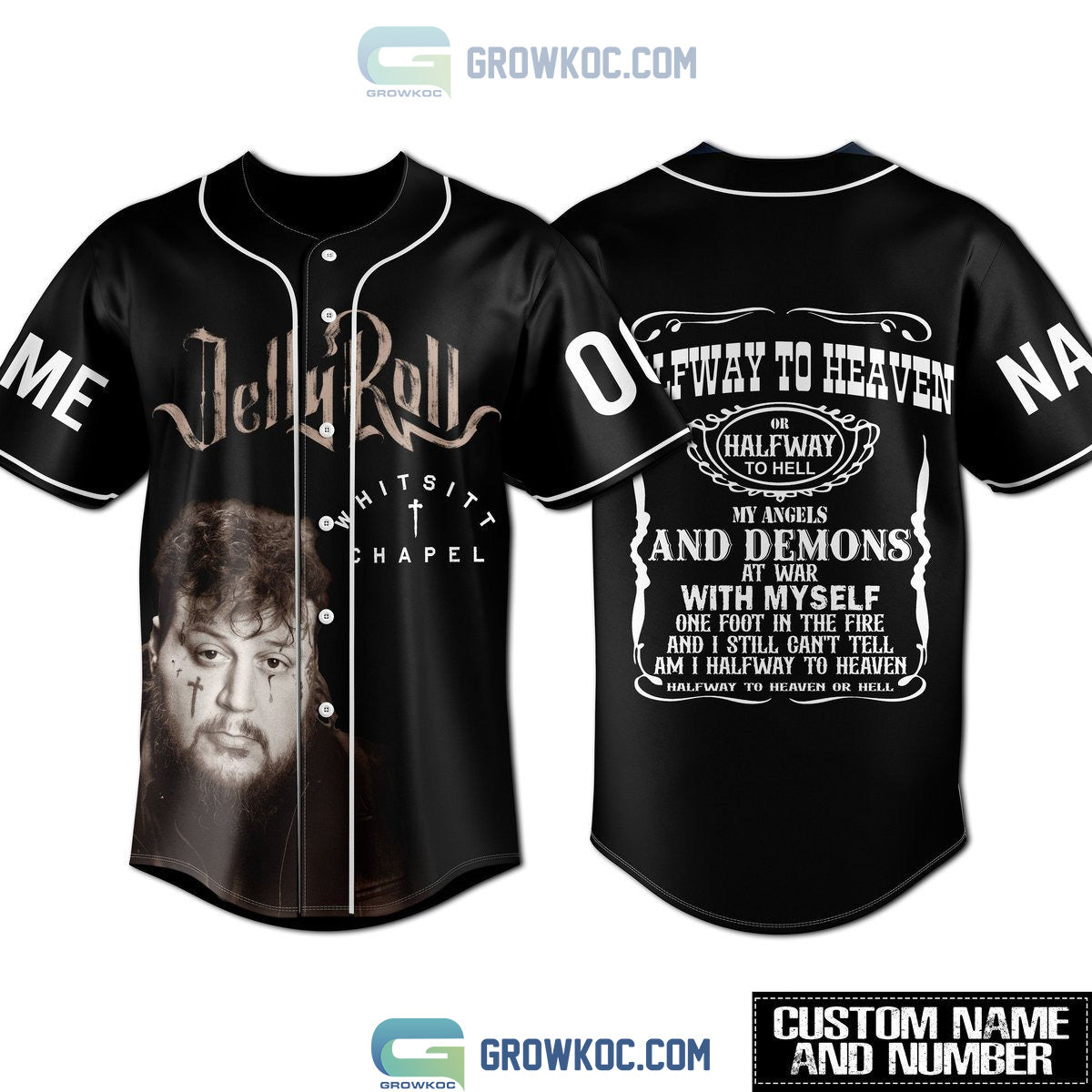 Jelly Rolll Whitsitt Chapel Halfway To Heaven Or Hell Personalized Baseball Jersey Unisex T-shirt, Sweatshirt, Hoodie, Long Sleeve Tee - T-Shirt, Sweatshirt, Hoodie