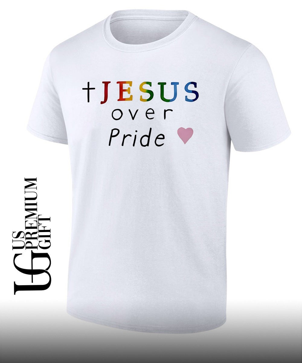 Jesus Over Pride shirt Unisex T-shirt, Sweatshirt, Hoodie, Long Sleeve Tee - T-Shirt, Sweatshirt, Hoodie