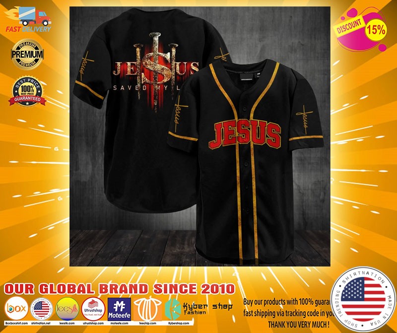 Jesus saved my life baseball jersey shirt Unisex T-shirt, Sweatshirt, Hoodie, Long Sleeve Tee - T-Shirt, Sweatshirt, Hoodie