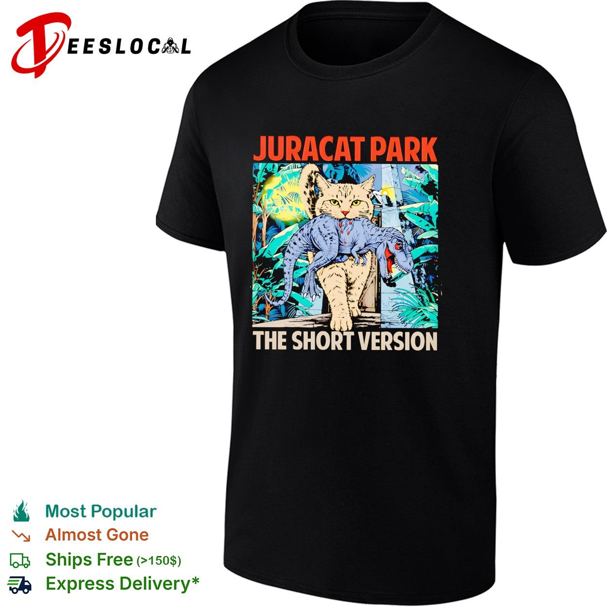 Juracat Park the short version shirt Unisex T-shirt, Sweatshirt, Hoodie, Long Sleeve Tee - T-Shirt, Sweatshirt, Hoodie