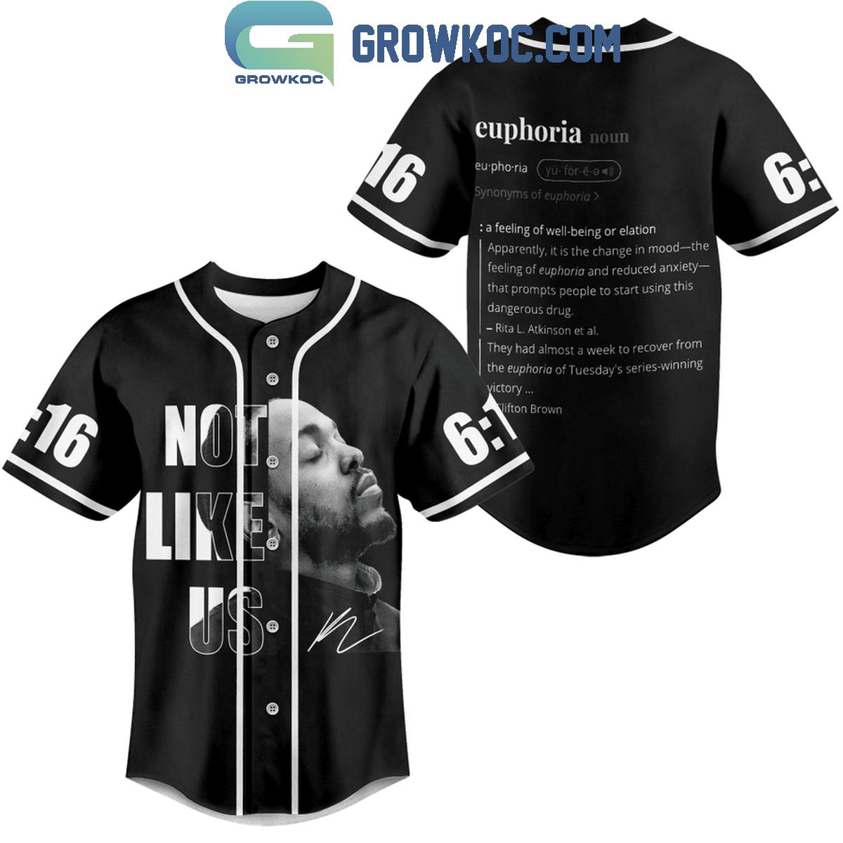 Kendrick Lamar Not Like Us Euphoria Personalized Baseball Jersey Unisex T-shirt, Sweatshirt, Hoodie, Long Sleeve Tee - T-Shirt, Sweatshirt, Hoodie