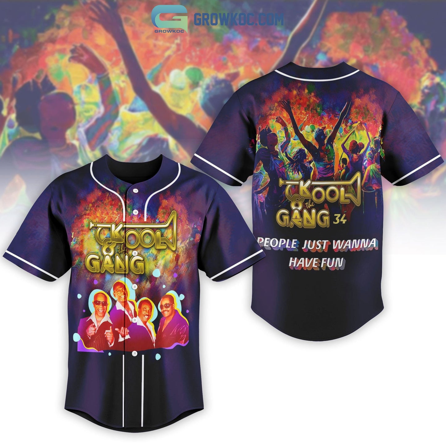 Kool & the Gang People Just Wanna Have Fun Baseball Jersey Unisex T-shirt, Sweatshirt, Hoodie, Long Sleeve Tee - T-Shirt, Sweatshirt, Hoodie