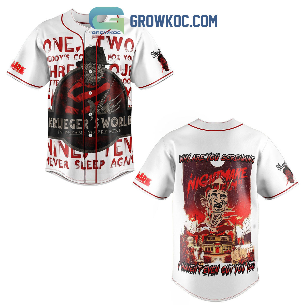 Kruegers World In Dream Youre Mine Why Are You Screaming I Havent Even Cut You Yet Personalized Baseball Jersey - T-Shirt, Sweatshirt, Hoodie