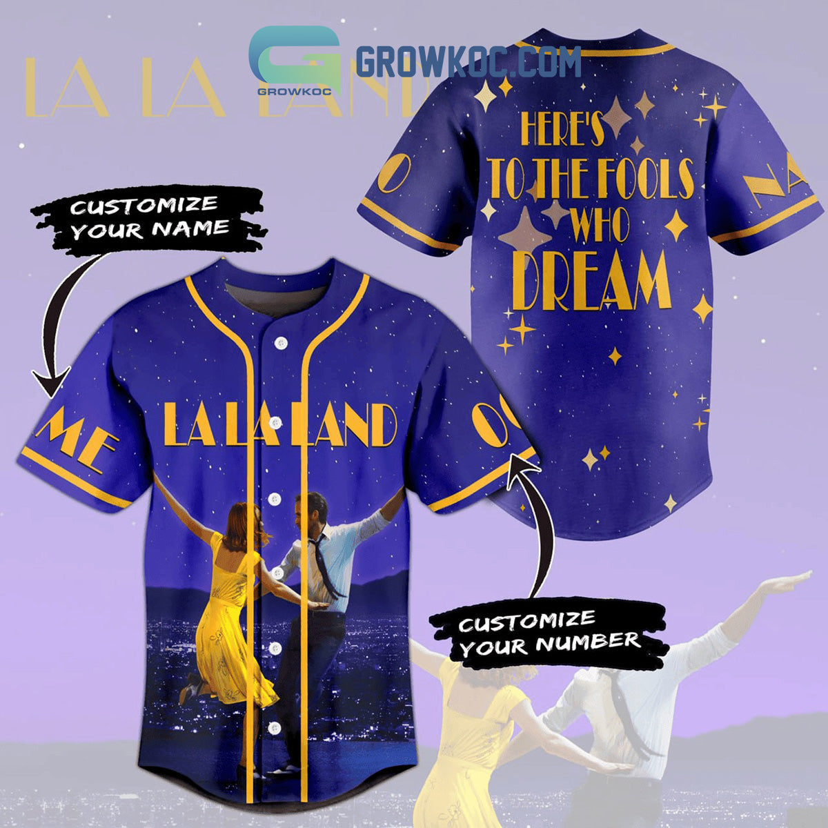 La La Land The Fools Who Dream Personalized Baseball Jersey Unisex T-shirt, Sweatshirt, Hoodie, Long Sleeve Tee - T-Shirt, Sweatshirt, Hoodie
