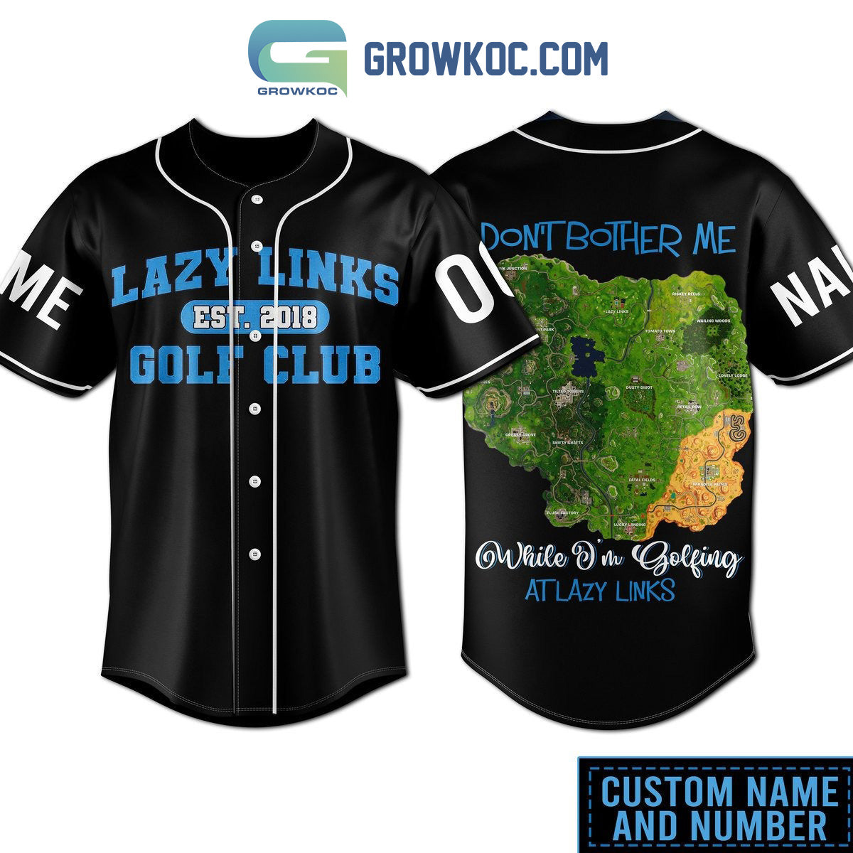 Lazy Links EST 2018 Golf Club Dont Bother Me While Im Golfing At Lazy Links Personalized Baseball Jersey - T-Shirt, Sweatshirt, Hoodie