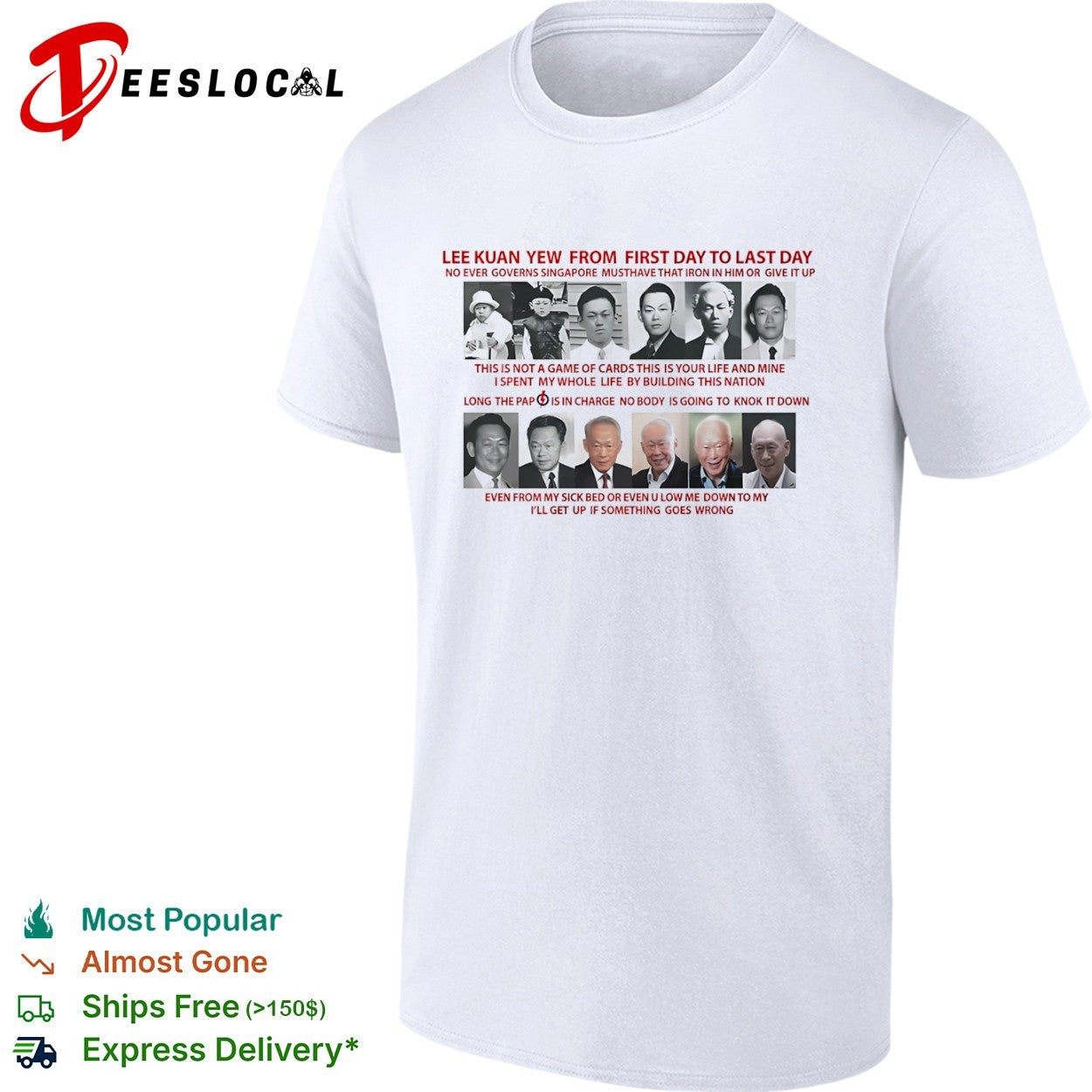 Lee Kuan Yew from first day to last day PAP shirt Unisex T-shirt, Sweatshirt, Hoodie, Long Sleeve Tee - T-Shirt, Sweatshirt, Hoodie