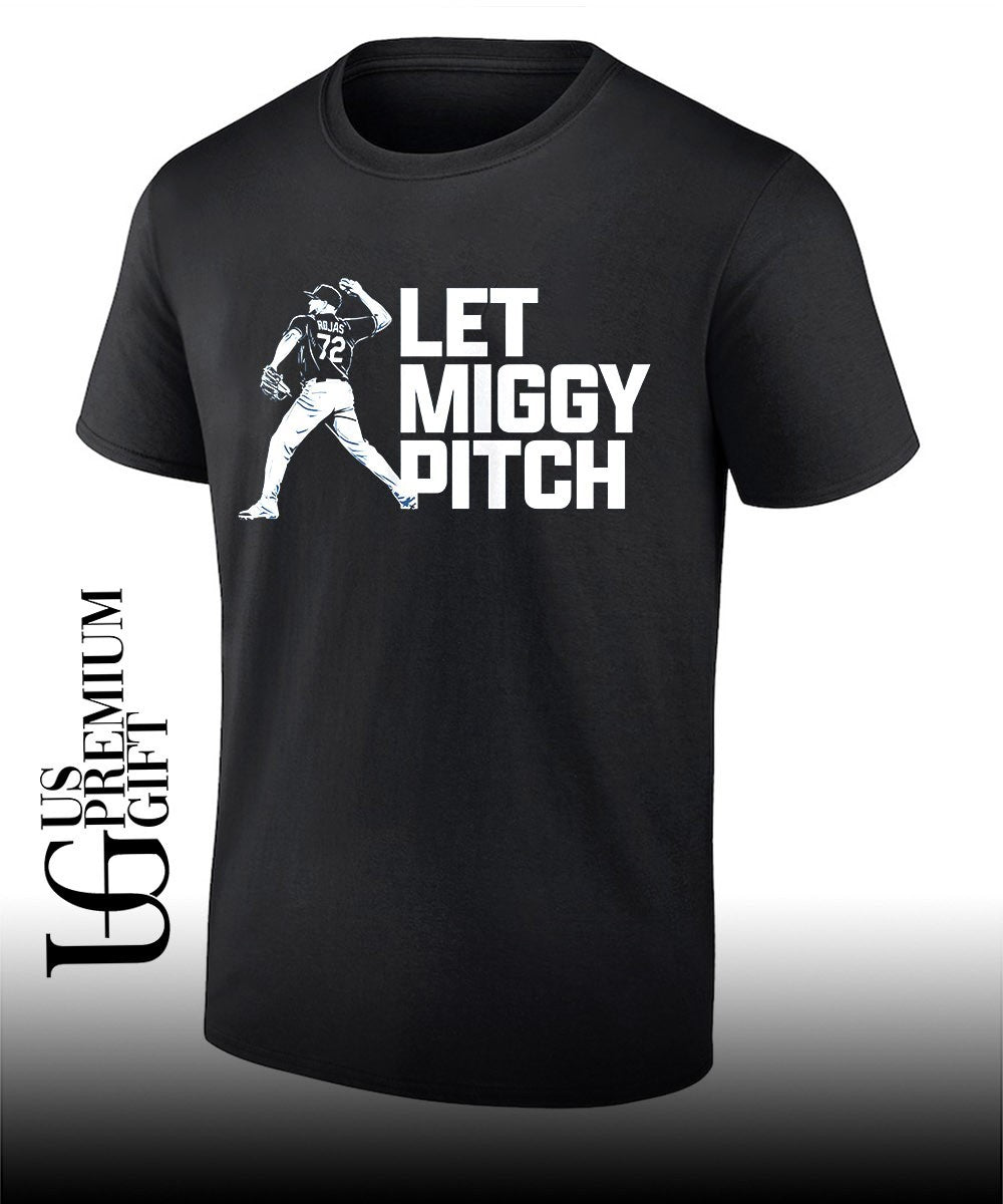 Let Miggy Pitch Miguel Rojas Los Angeles Dodgers baseball shirt Unisex T-shirt, Sweatshirt, Hoodie, Long Sleeve Tee - T-Shirt, Sweatshirt, Hoodie
