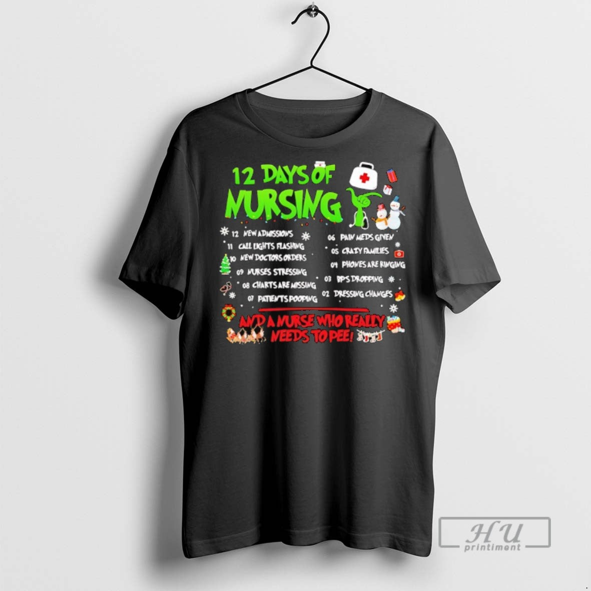 Limited 12 Days Nursing Xmas Nurse Who Really Needs Pee T-Shirts, Hoodie, Sweatshirt - T-Shirt, Sweatshirt, Hoodie