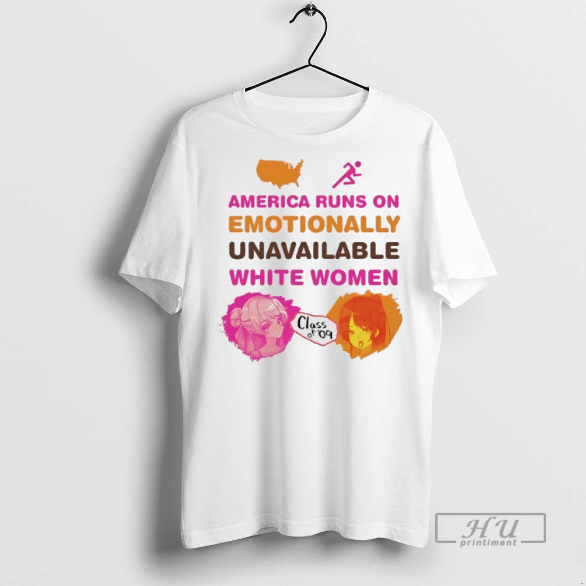 Limited America Runs Emotionally Unavailable White Class 09 T-Shirts, Hoodie, Sweatshirt - T-Shirt, Sweatshirt, Hoodie