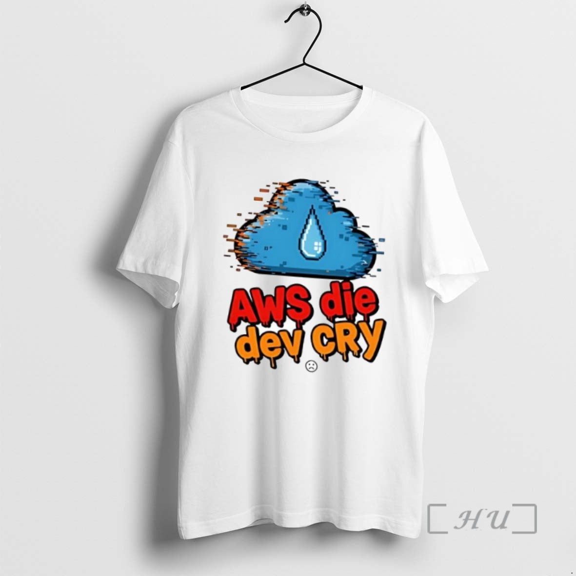 Limited Awesome Aws Die Dev Cry Aws Outage T-Shirts, Hoodie, Sweatshirt - T-Shirt, Sweatshirt, Hoodie