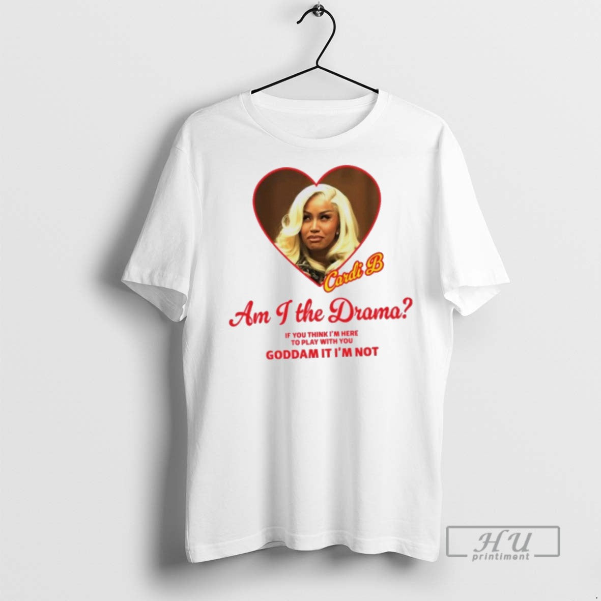 Limited Cardi B Am I Drama If You Think Im Here Play T-Shirts, Hoodie, Sweatshirt - T-Shirt, Sweatshirt, Hoodie