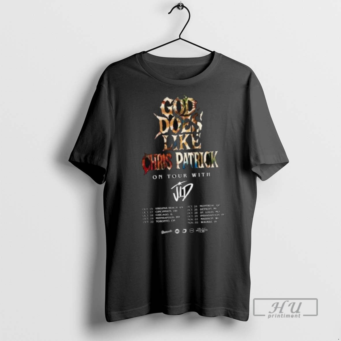 Limited Chris Patrick God Does Like Chris Patrick Tour Jid North American T-Shirts, Hoodie, Sweatshirt - T-Shirt, Sweatshirt, Hoodie