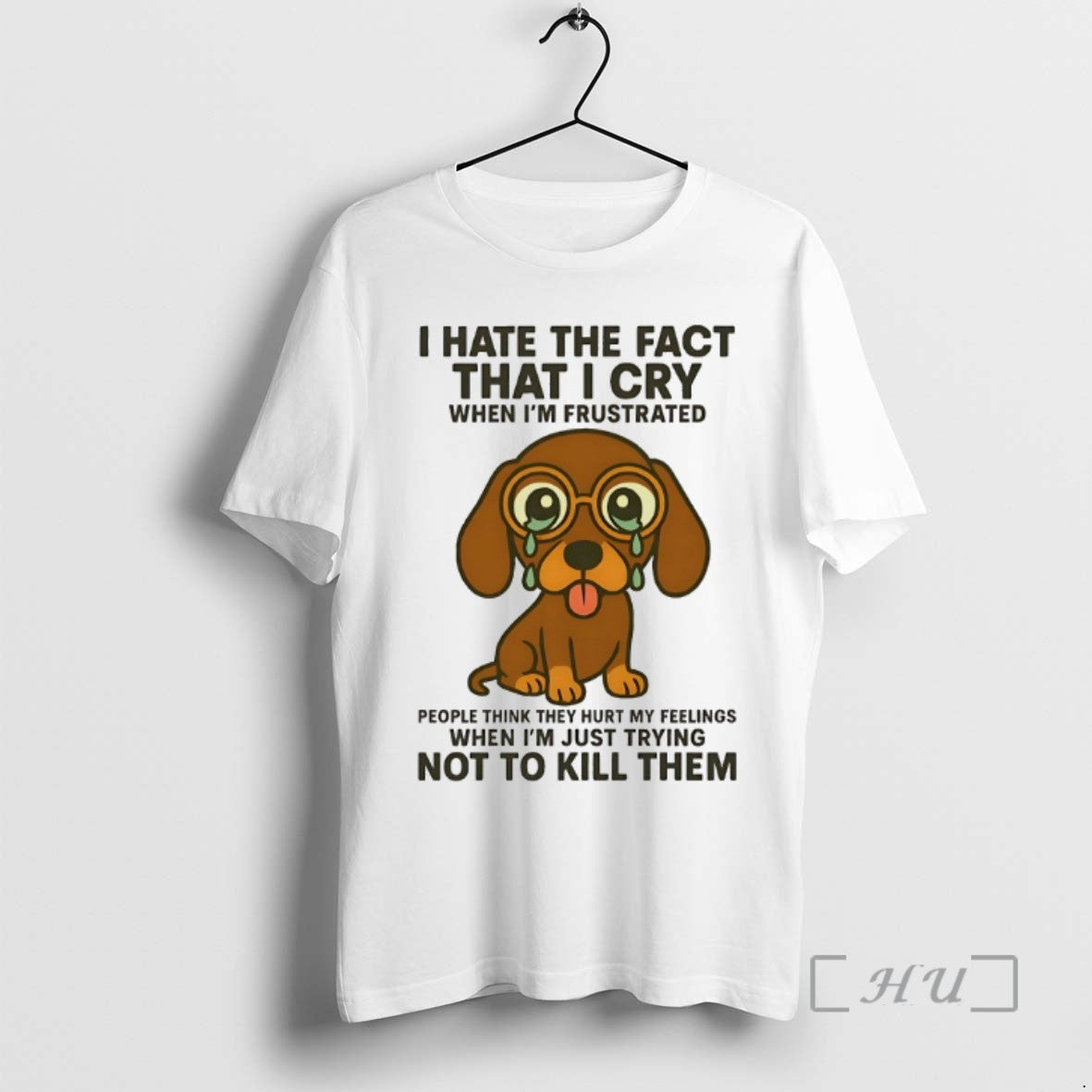 Limited Dachshund I Hate Fact That I Cry When Im Frustrated T-Shirts, Hoodie, Sweatshirt - T-Shirt, Sweatshirt, Hoodie