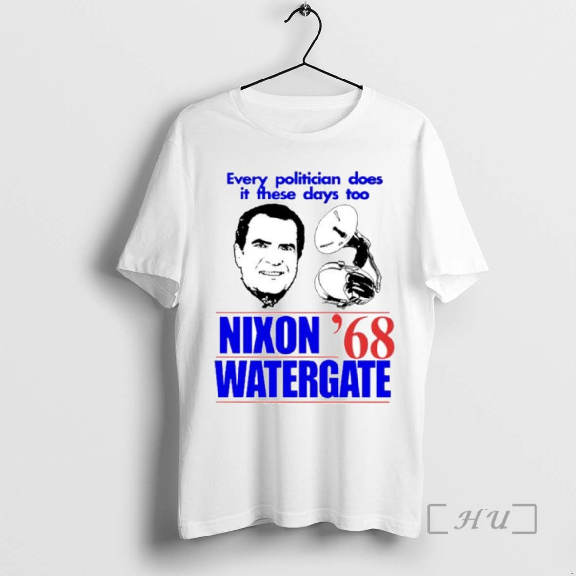 Limited Every Politician Does These Days Too Nixon Watergate 68 Ornaments T-Shirts, Hoodie, Sweatshirt - T-Shirt, Sweatshirt, Hoodie
