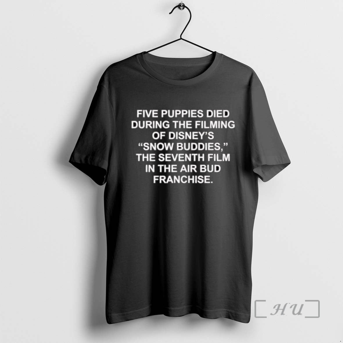 Limited Five Puppies Died During Filming Snow Buddies Seventh Film T-Shirts, Hoodie, Sweatshirt - T-Shirt, Sweatshirt, Hoodie