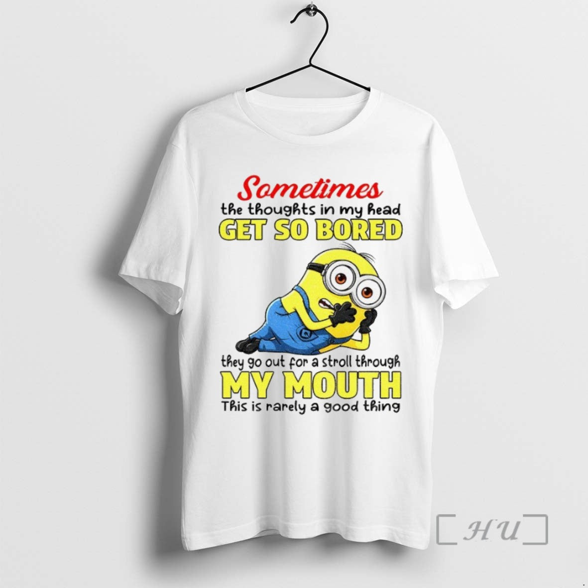 Limited Minion Sometimes Thoughts My Head Get So Bored They Go Out T-Shirts, Hoodie, Sweatshirt - T-Shirt, Sweatshirt, Hoodie