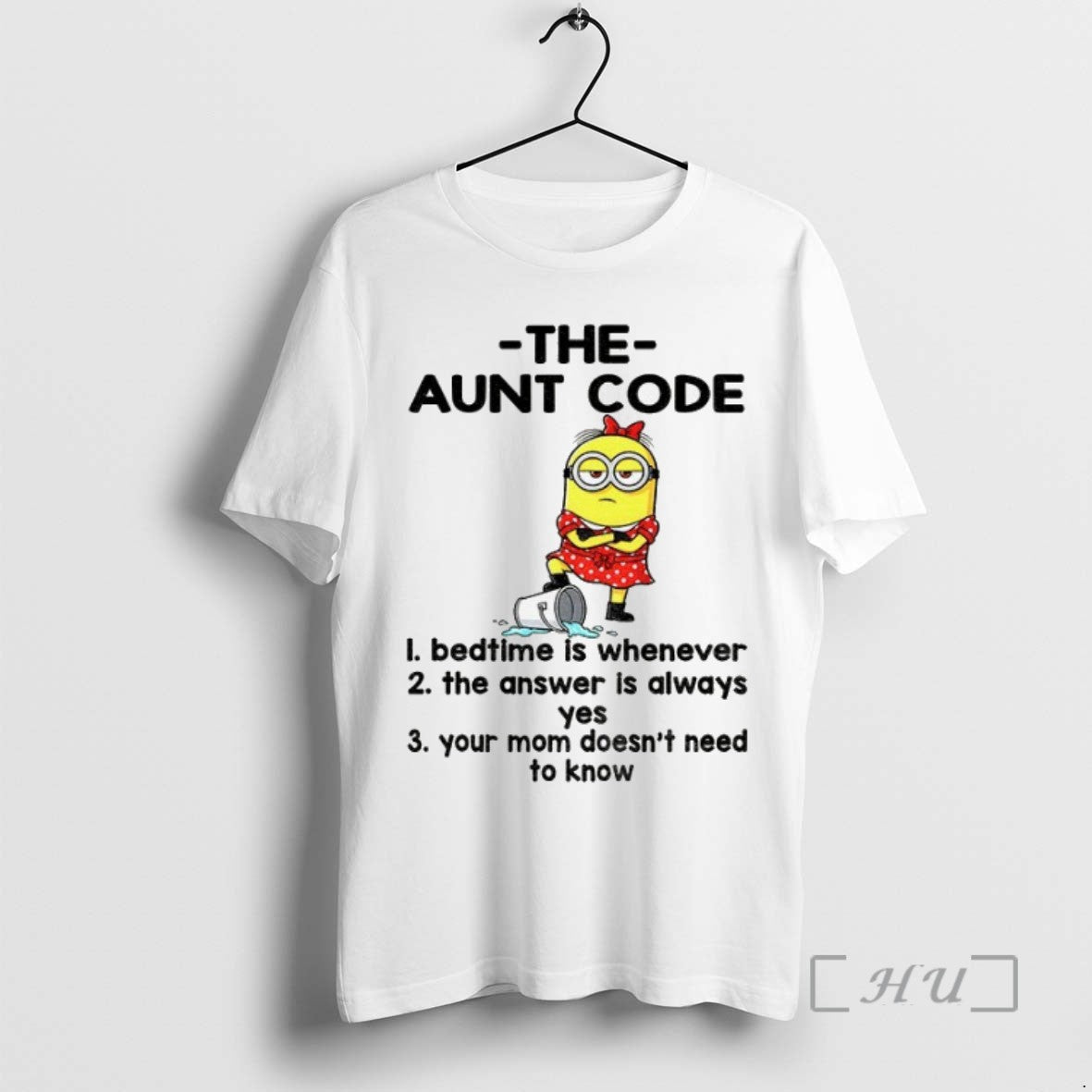 Limited Minion Aunt Code Bedtime Is Whenever Answer Is Always Yes Your T-Shirts, Hoodie, Sweatshirt - T-Shirt, Sweatshirt, Hoodie