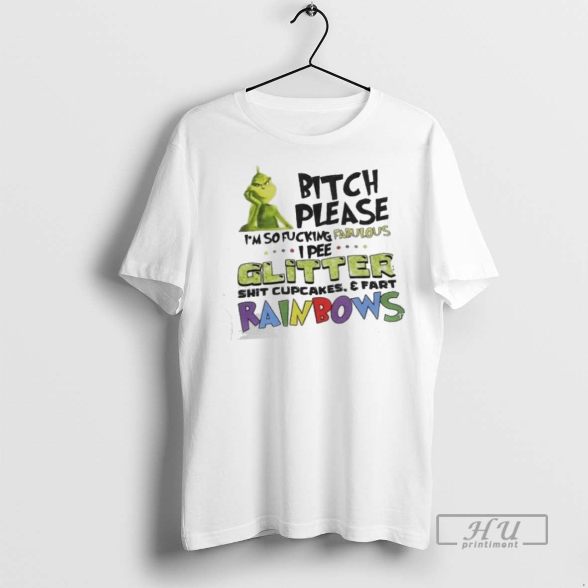 Limited Grinch Bitch Please Im So Fucking Fabulous Glitter Shit Cupcakes Fart T-Shirts, Hoodie, Sweatshirt - T-Shirt, Sweatshirt, Hoodie