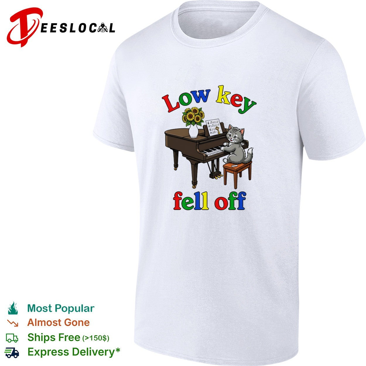 Low key fell off cat playing piano shirt Unisex T-shirt, Sweatshirt, Hoodie, Long Sleeve Tee - T-Shirt, Sweatshirt, Hoodie