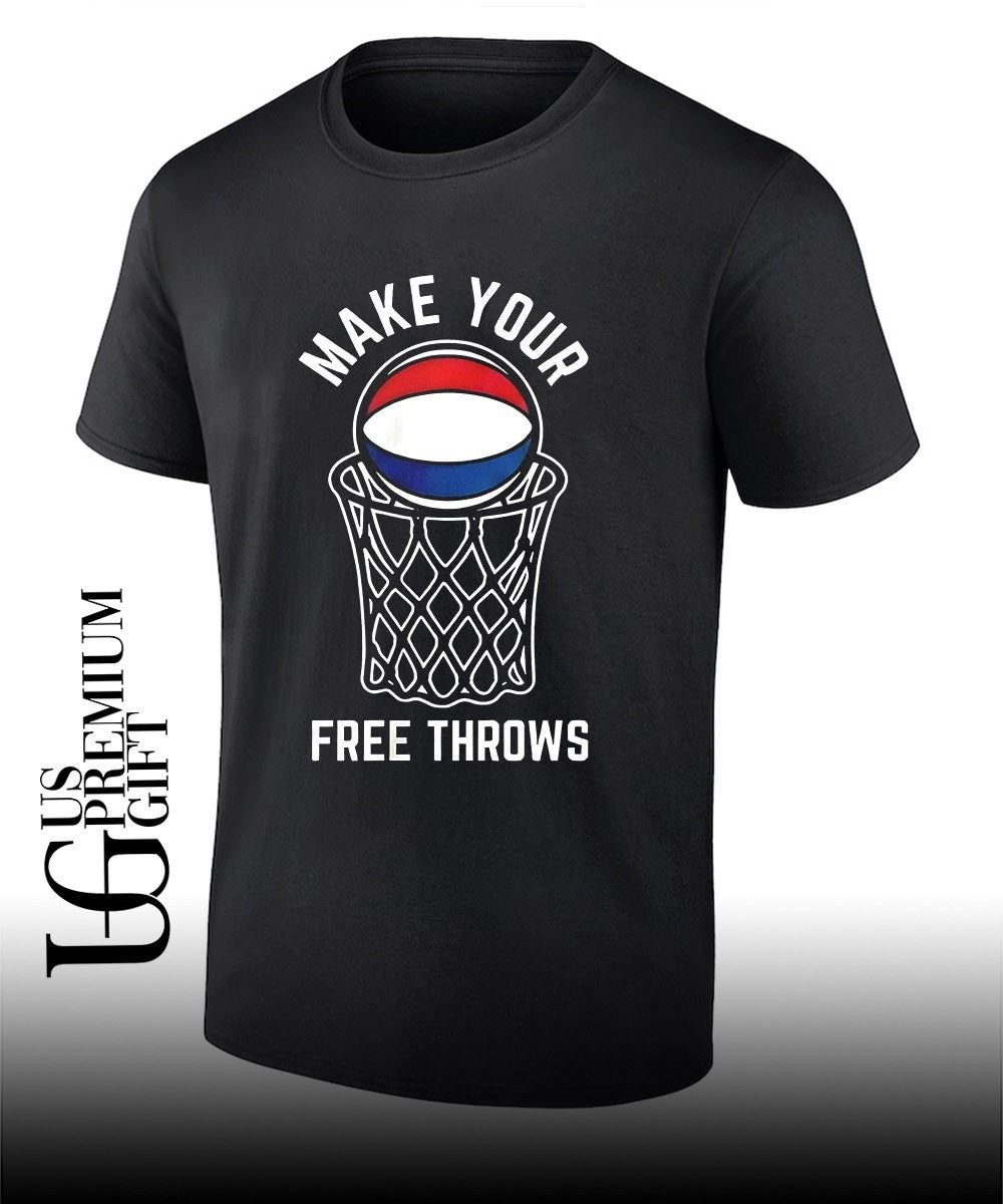 Make Your Free Throws basketball shirt Unisex T-shirt, Sweatshirt, Hoodie, Long Sleeve Tee - T-Shirt, Sweatshirt, Hoodie
