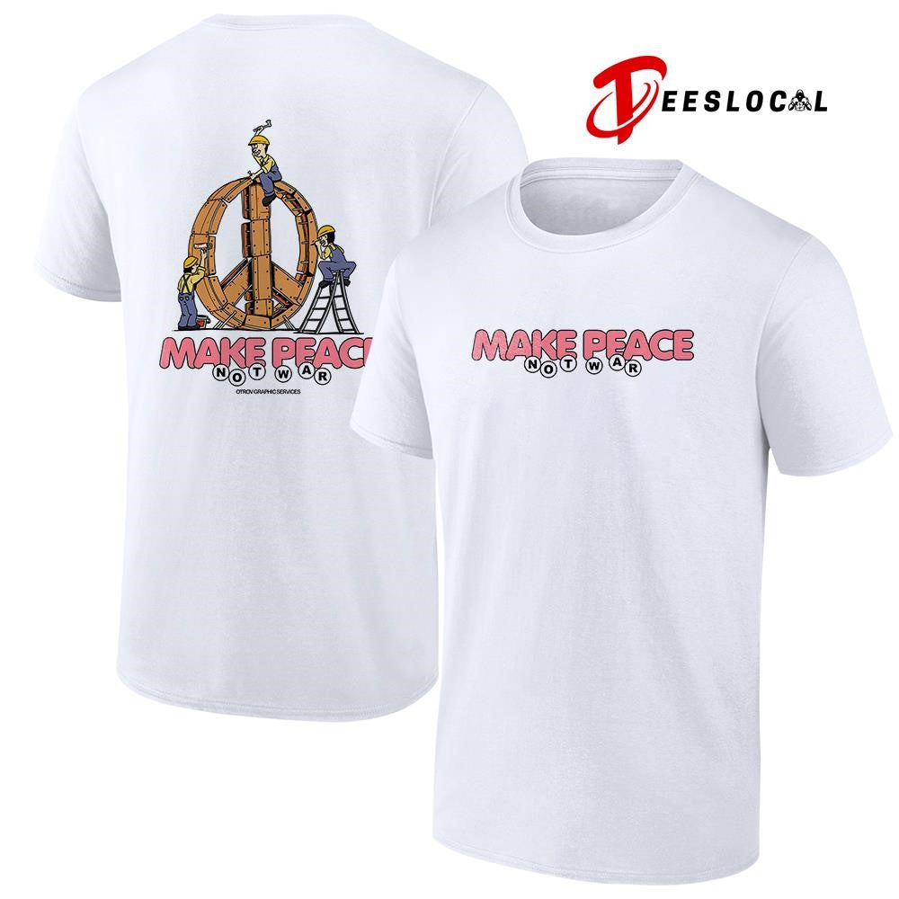 Make peace not war art logo shirt Unisex T-shirt, Sweatshirt, Hoodie, Long Sleeve Tee - T-Shirt, Sweatshirt, Hoodie