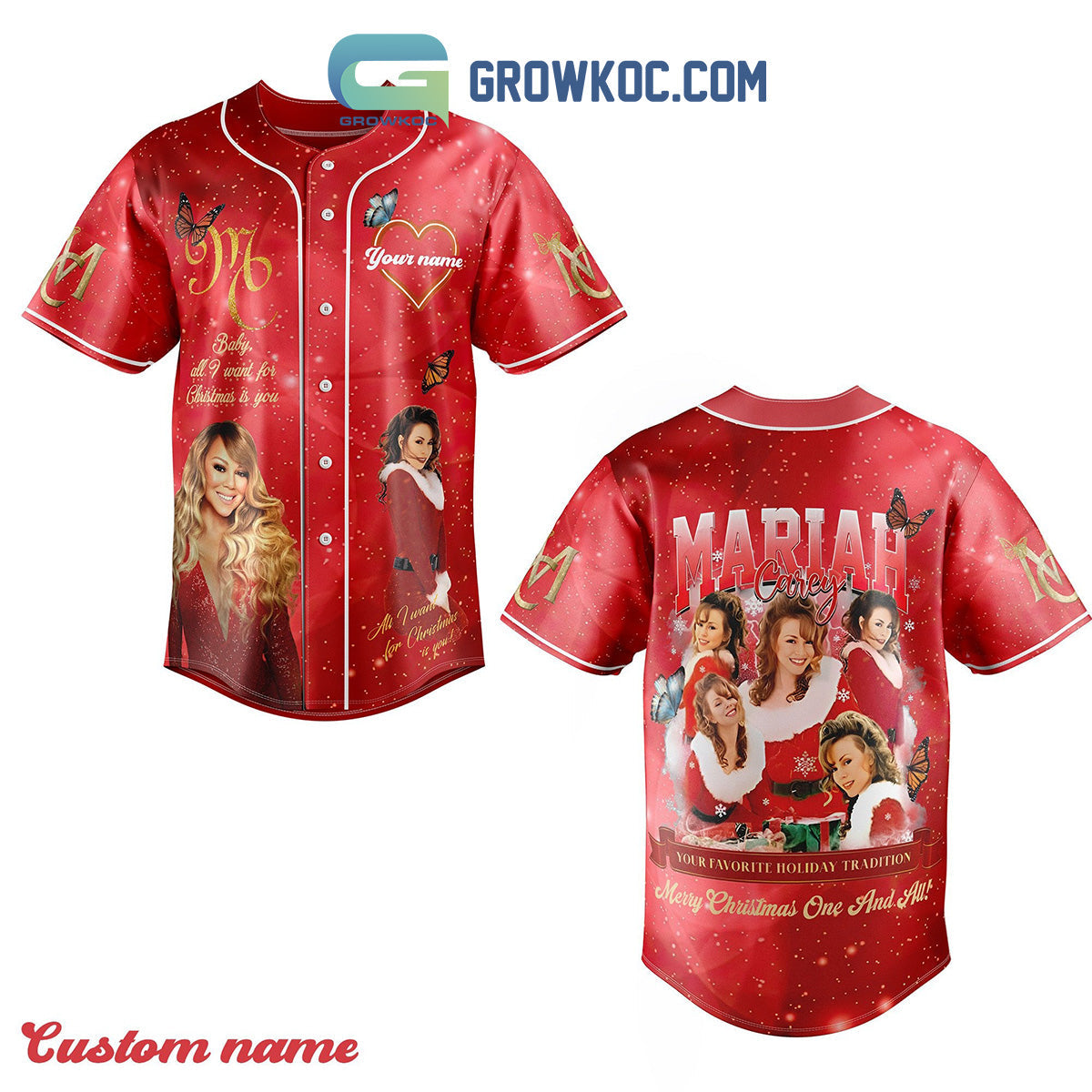 Mariah Carey Your Favorite Holiday Tradition Merry Christmas One And All Personalized Baseball Jersey - T-Shirt, Sweatshirt, Hoodie