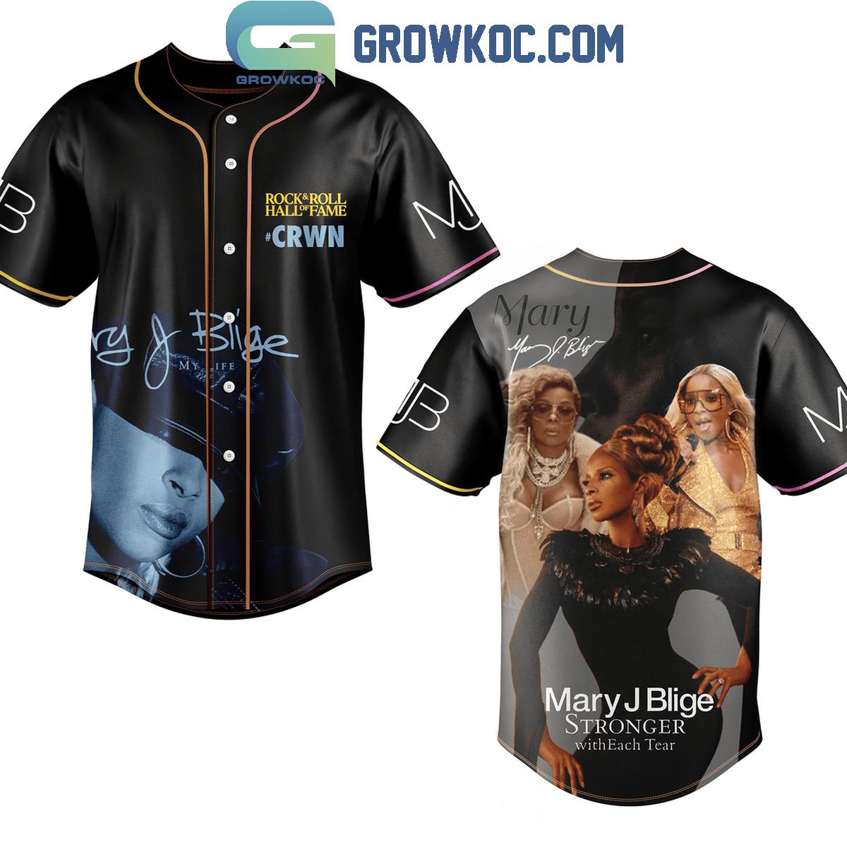 Mary J Blige Stronger With Each Other Hall Of Fame 2024 Rock And Roll Baseball Jersey Unisex T-shirt, Sweatshirt, Hoodie, Long Sleeve Tee - T-Shirt, Sweatshirt, Hoodie