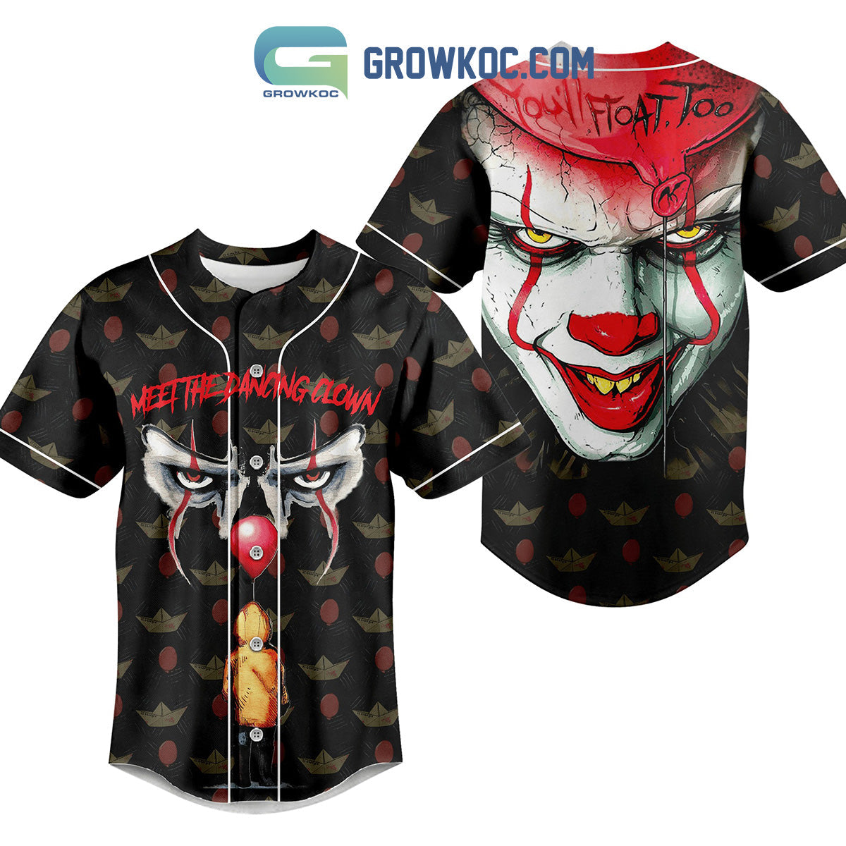 Meet The Dancing Clown Youll Float Too Baseball Jersey Unisex T-shirt, Sweatshirt, Hoodie, Long Sleeve Tee - T-Shirt, Sweatshirt, Hoodie